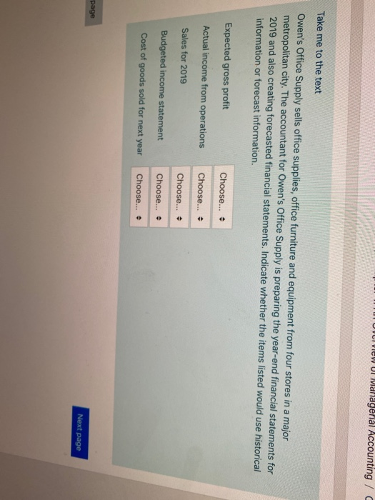 UOTUVLIVIEW UI Managerial Accounting / Take me to the text Owens Office Supply sells office supplies, office furniture and e