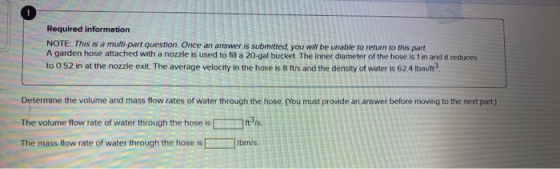 - Required information NOTE: This is a multi-part question. Once an answer is submitted, you will be unable to return to this