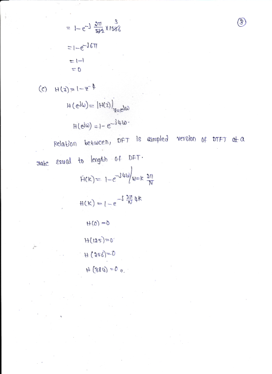 Eletxea Elevat =1- (0) H(2)=1-74 Hledw)= | HC2)) Hela) = -2-146- Relation between, DFT is sampled version Of DTFT at a slate