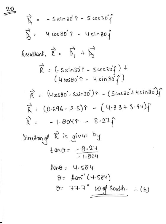 B = - ssin 369 - 56s 30 Î Bu u cos 80´ſ usingoj Resulhant, R = 8 + 8 Ř : (-s sinzó î - 560s 30î ) + Cucosaoî - usindoſ) 2. q
