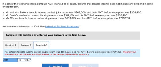 In each of the following cases, compute AMT (if any). For all cases, assume that taxable income does not include any dividend