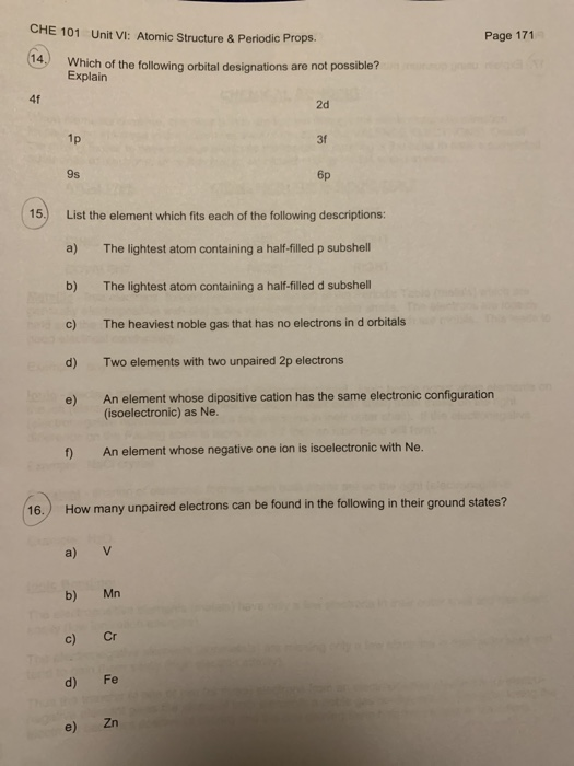 CHE 101 Unit VI: Atomic Structure & Periodic Props. Page 171 Which of the following orbital designations are not possible? Ex