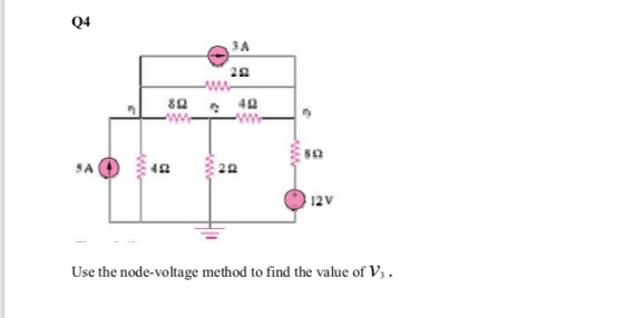 1 8940 WW- 12V Use the node-voltage method to find the value of V3.