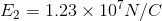 E_2 = 1.23 imes 10^7 N/C