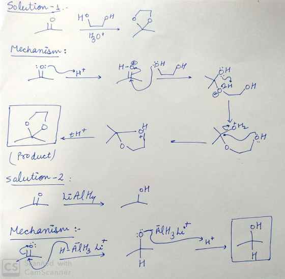 Solution - 1. 120+ Mechanism: 1 I have to the to be V . HX (Product) solution 2 : OH ů Li Altly d with CamScanner