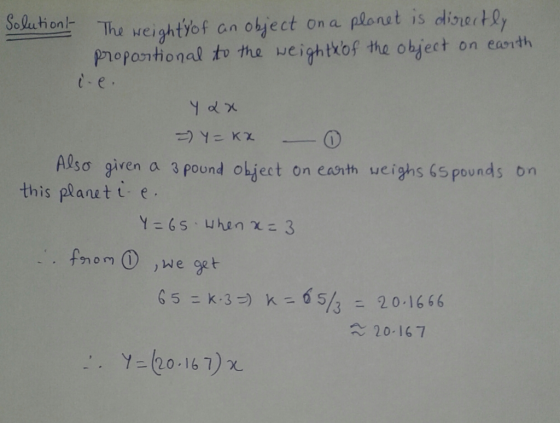 weightYof an object on a plonet is disre phopontonal to the weightos the oect on eaerth Solution- AQsơ given a 3 pound object on eas th weighs 65pounds on this plantt e 20-167 Y 20-16 )x