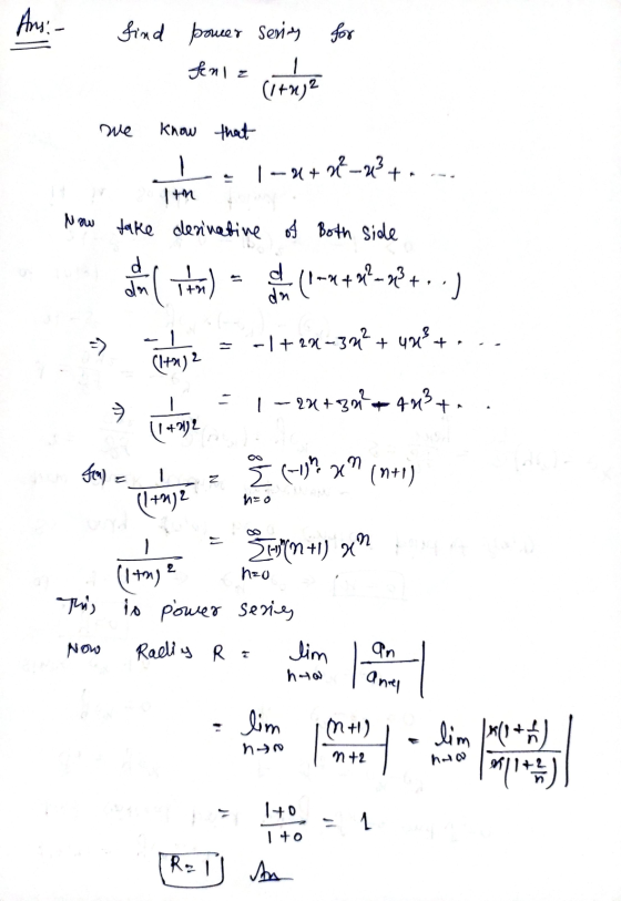 Ans: find power sering for Anz (1742 we know that - 1-4+ 22–23+. im Now take decinative of Both side animal ito) care nu (1-+