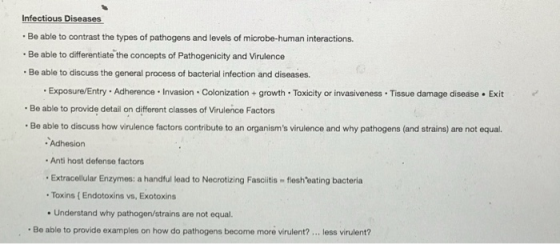 Infectious Diseases • Be able to contrast the types of pathogens and levels of microbe-human interactions - Be able to differ