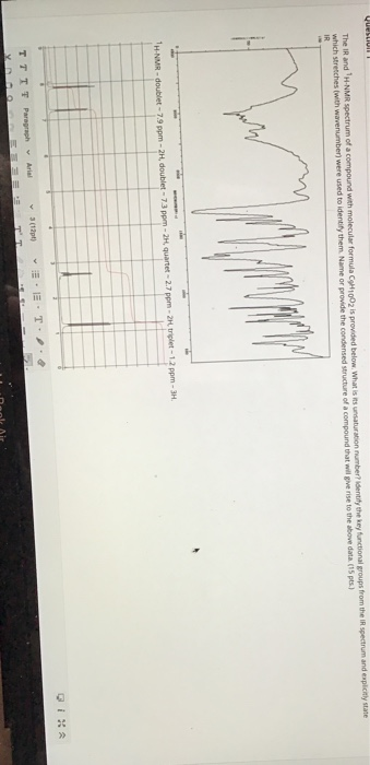 yuLLIUI The IR and H-NMR spectrum of a compound with molecular formula 102 is provided below. What is its unsaturation numbe