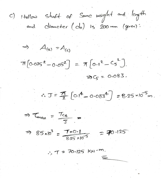 C) Hollow and shaft of Some weight diameter (do) is 200 mm length (given)? and Ala = ACC) 77 (0.0752 -0.052] = 1 (0:12_C5) 2