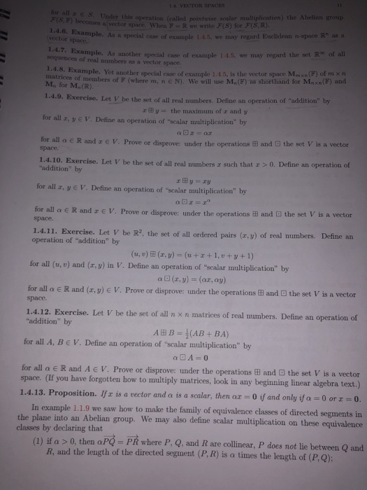 Example. As another special case of examples we may regard the set R of all of n umber vector 1.4.6. Example. Yet another al