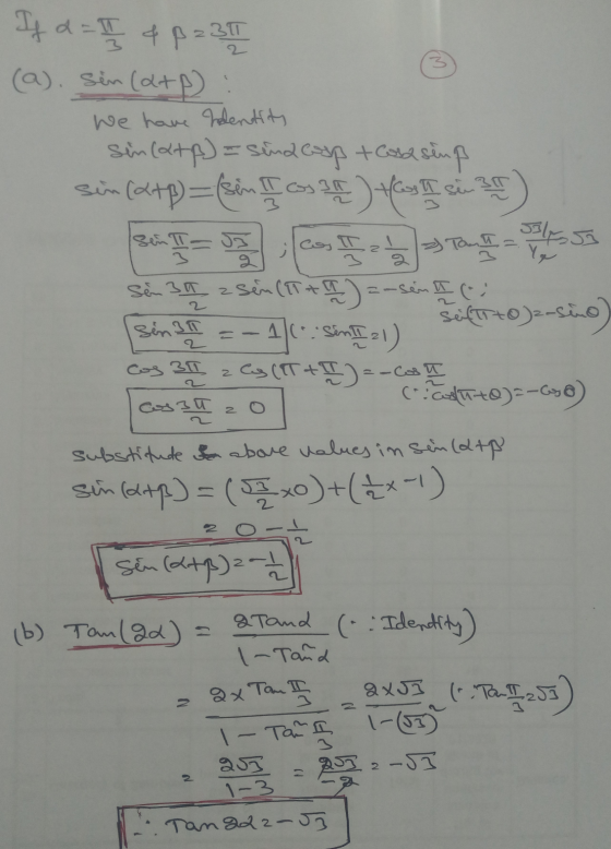 If a = 11 4 82311 (a). sin(a+p) we have Kelentity sin(atp) = sinacoup toolsing Sin (p= ID)) * Tank Sem 34 zsen (IT + 1) = -se