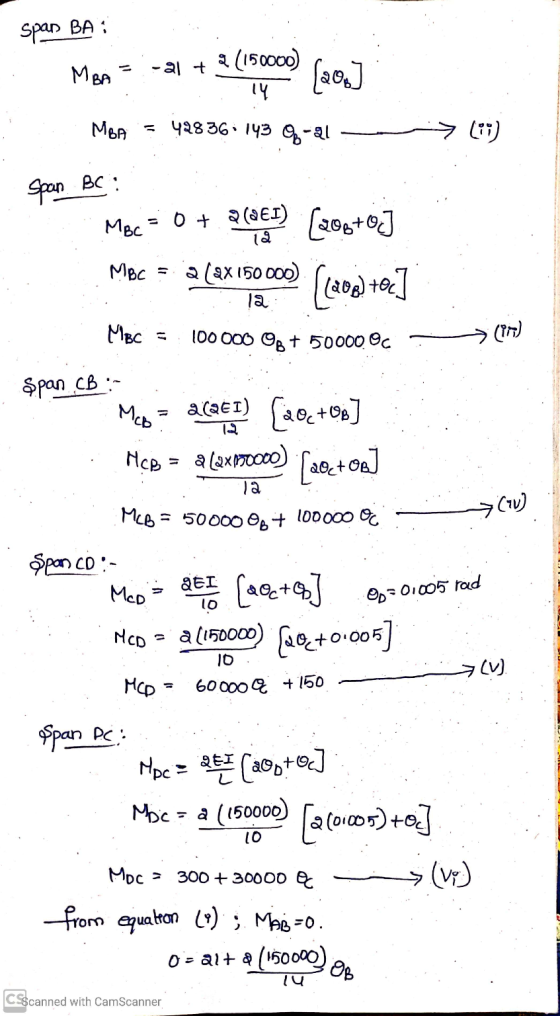 spar BA ; Men -a1 + 2 (1990) (201) MBA = 42836.143 -21 - > (13) Span BC: Mec = 0 + a(QEP) (206+0] MBC = a (ax 150 000) ·la Ja