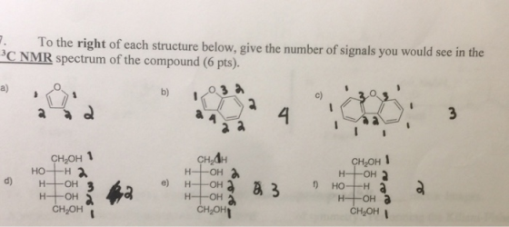 To the right of each structure below, give the number of signals you would see in the C NMR spectrum of the compound (6 pts).