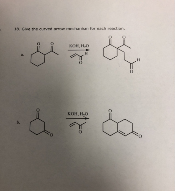 18. Give the curved arrow mechanism for each reaction. KOH, H2O den KOH, H2O