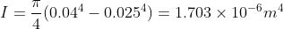 (0.044 - 0.0254) = 1.703 x 10-6m4