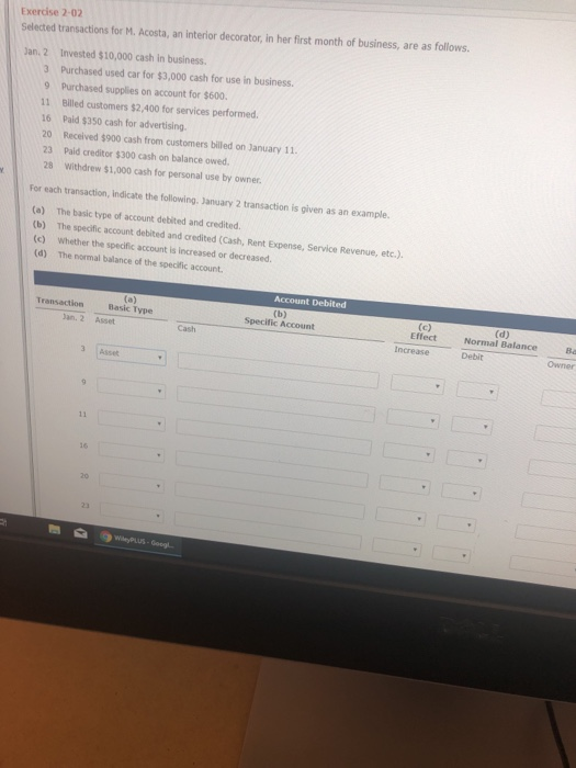 erose 2-02 ected transactions for M. Acosta, an interior decorator, in her first month of business, are as follows. 2 Investe