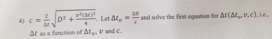 ./D2 +urarra Leat,-2D and solve the first equation for Δtato, v, c), ie, -- (Ato, V, c), ie, Let Δto At as a function of Ato, v and c. 4) C --and solve the first equation for .