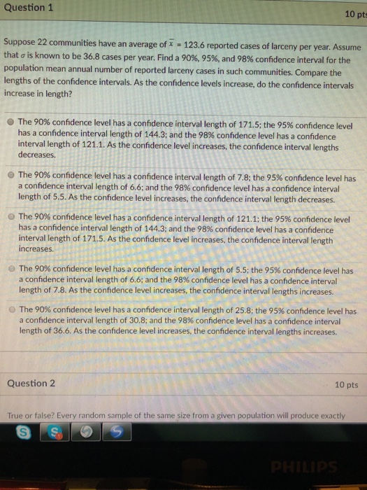 Question1 10 pts Suppose 22 communities have an average of x 123.6 reported cases of larceny per year. Assume that is known t