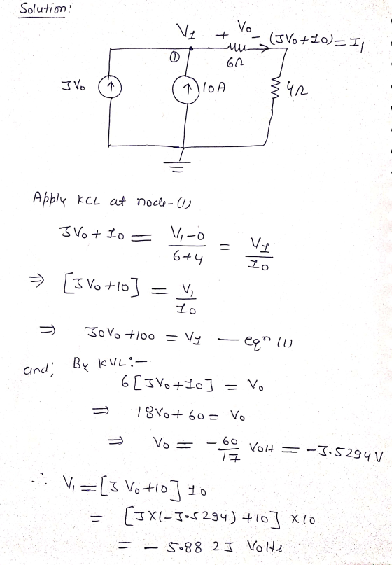 Solution: Ve + Vo temu O720)=I, 0 IVO 2 601 GIOA Eur Apply KCL at nocle-(1) 3 Votto - o V- 6+4 » [s Vo+lo] = V 3 Jovo +100 =