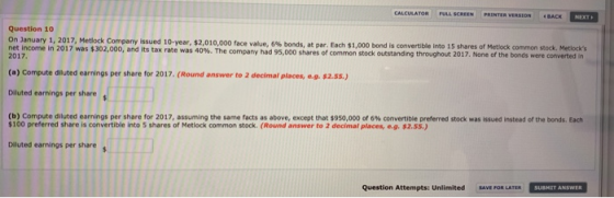 FULL SCREEN CALCULATO8 PRINTER VERSION BACK NEXT Question 10 On January 1, 2017, Metlock Company issued 10-year, $2,010,000 f