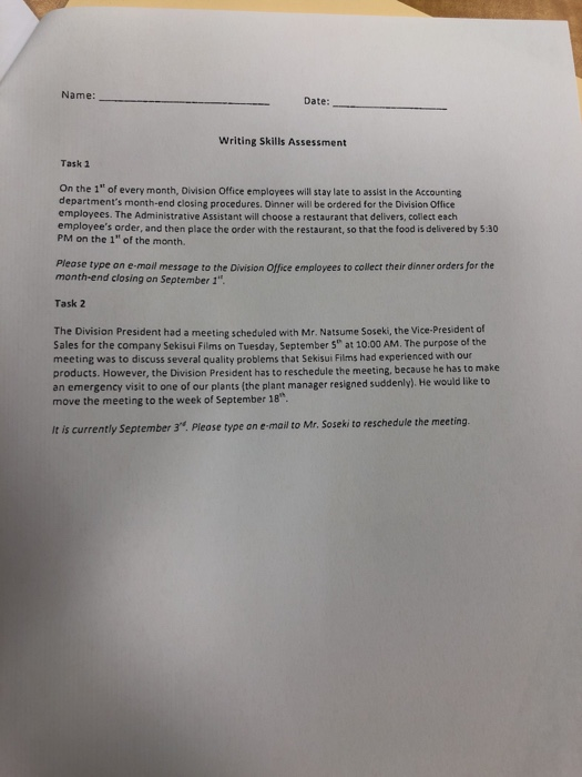 Name: Date: Writing Skills Assessment Task 1 On the 1 of every month, Division Office employees will stay late to assist in