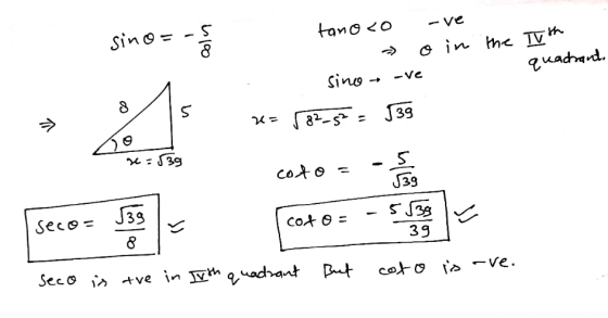 sino = coln tanoco -ve o in the Twth sino - -ve quadrant. 8 5 u=582_5 = 539 -539 coto= 5 539 5539 39 539 secos coto- 8 coto i
