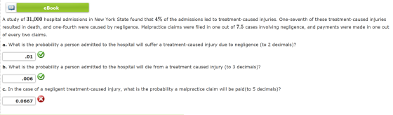 eBook A study of 31,000 hospital admissions in New York State found that 4% of the admissions led to treatment-caused injurie