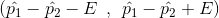 (pi - p2 - E, pi-p2 + E)