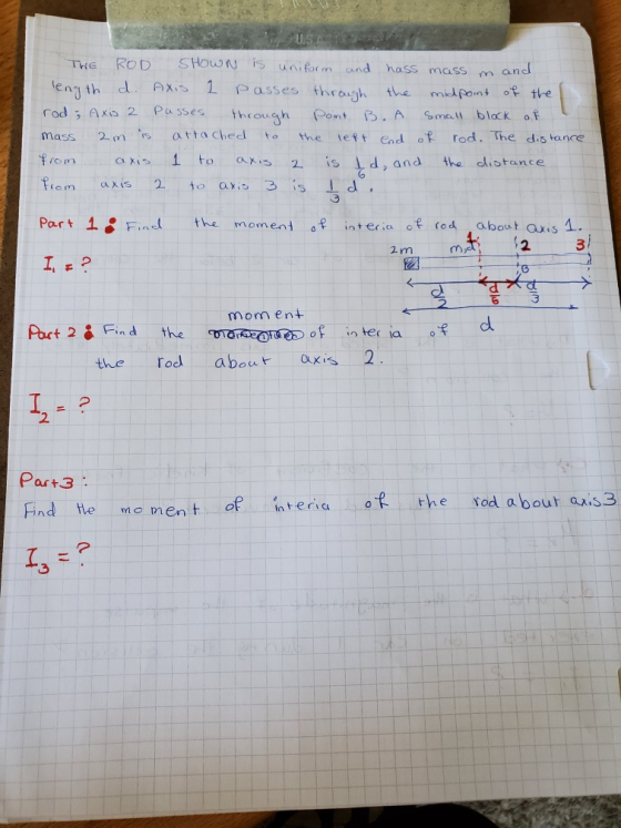 length d. THE ROD SHOWN is uniform and hass mass m and AXIS 1 passes through the midpoint of the rod Axis 2 Passes through Po