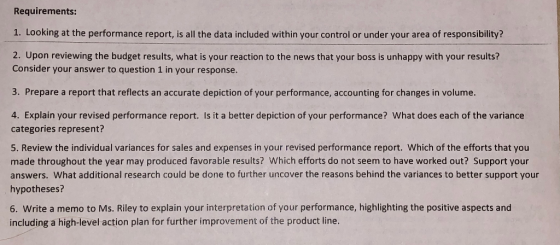 Requirements: 1. Looking at the performance report, is all the data included within your control or under your area of respon