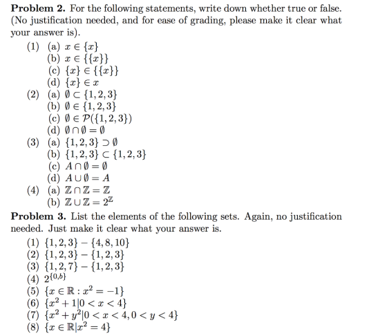 Problem 2. For the following statements, write down whether true or false (No justification needed, and for ease of grading,