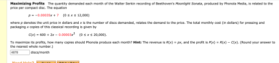 Maximizing Profits The quantity demanded each month of the Walter Serkin recording of Beethovens Moonlight Sonata, produced
