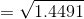 = \sqrt {1.4491}