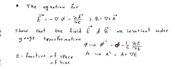 * The equation for E-09 - DĀ ; B = PxĀ show that the field Ê & F are invariant under gange terens formation ***→ Ø.0-12 {- fu