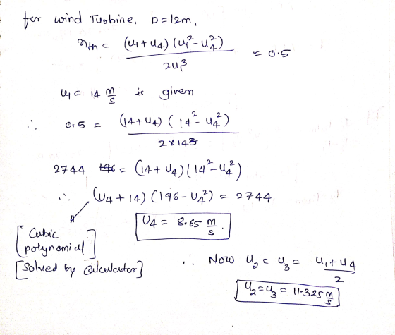 for wind turbine, D=12m, nth= (14+44) (19?-12) 203 s 0.5 la 14m is S Or 5 given (14+04) (14 24143 2744 746 - (14 + U4)114348)
