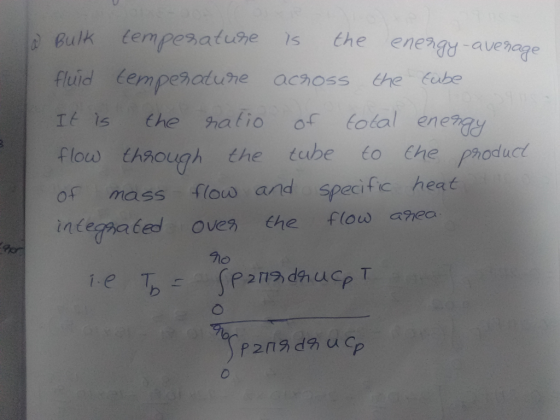 Bulk tempes atuse the eneagaverage 1s fluid tempesadune achoss the Eube tolal eneray Ehe 9ratio It 1s af flow thiough tube to