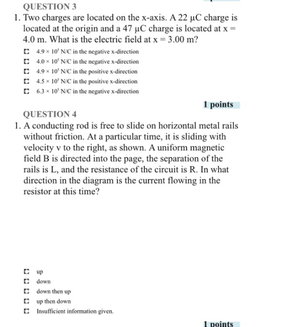 QUESTION 3 1. Two charges are located on the x-axis. A 22 uC charge is located at the origin and a 47 uC charge is located at