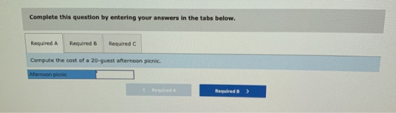 Complete this question by entering your answers in the tabs below. Required A Required B Required C Compute the cost of a 20-