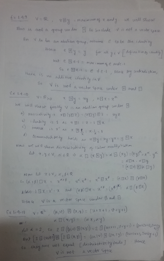 Ex 1.4.9 V-R, Hly maximum of x andy we will show this is not a group under 1 to conclude is not a vector spare for v to be an