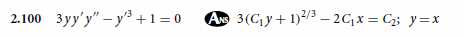 2.100 3yyy – y} +1=0 AN 3(6y + 1)2/3 – 26 * = C2; y=x