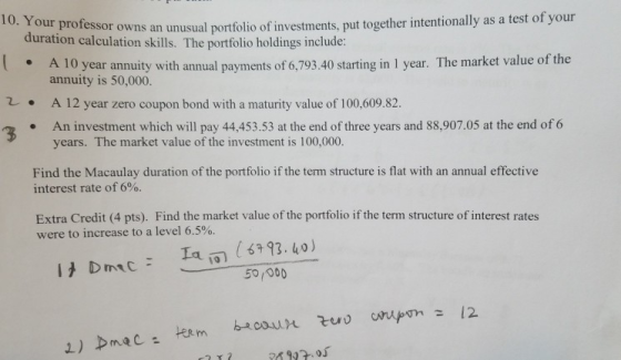 10. Your professor owns an unusual por Tessor owns an unusual portfolio of investments, put together intentionally as a test