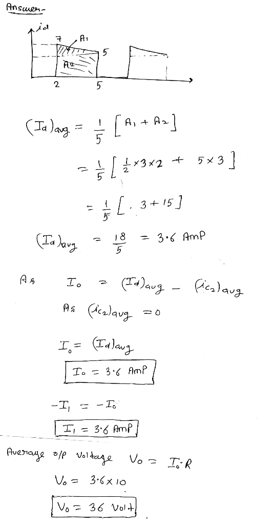 Answer- 7 Ai WTS - 160 (Ja larg = [, + Ax] cel {*3*2 + 5x3] EL3+15] (Talang = 18 = 36 AMP As I = (Idlaug - Ficalaug As ficela