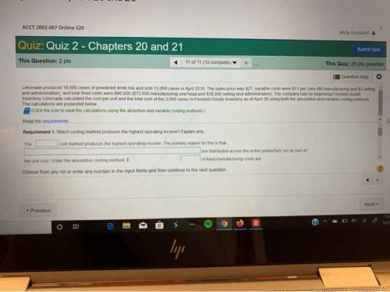 ACCT 2002-007 Online S20 Abby Grosland & Quiz: Quiz 2 - Chapters 20 and 21 Submit Quiz This Question: 2 pts 11 of 11 (10 comp