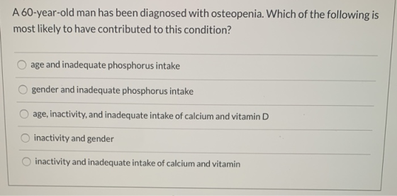 A 60-year-old man has been diagnosed with osteopenia. Which of the following is most likely to have contributed to this condi
