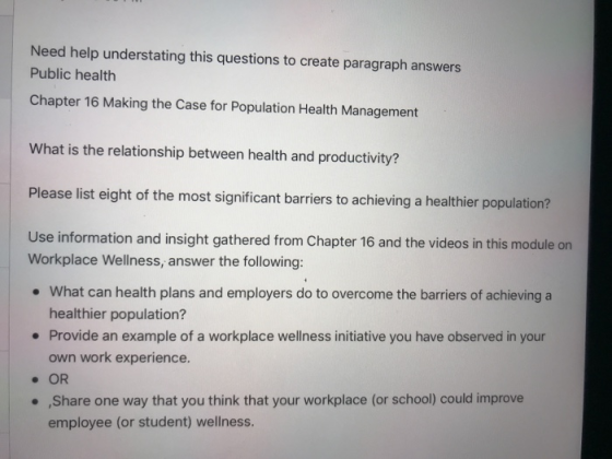 Need help understating this questions to create paragraph answers Public health Chapter 16 Making the Case for Population Hea