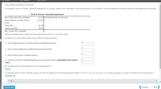 | CLOUK Calculator PMIL ILCI Cost of Units Completed and in Process The charges to Work in Process-Assembly Department for a