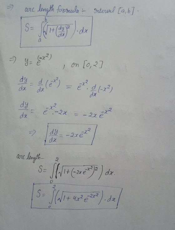 - arc length formula - Interval [a,b]. - y = 8x), on [0, 2]. [S- JW + 4 g), da