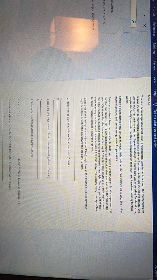 Layout References Mailings Review View Tell me what you want to do + Share Help CASE #2 You have been assigned to assist Sara