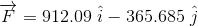 overrightarrow{F} = 912.09 ,, hat{i} - 365.685 , , hat{j}